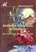 Copertina libro <b>Accabadora e la sacralità del femminino</b>
