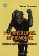 Copertina libro <b>L'archeologia in Piemonte</b>
