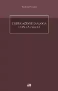 Copertina libro <b>L'educazione dialoga con la Philia</b>