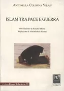 Copertina libro <b>Islam tra pace e guerra</b>