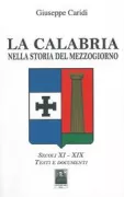 Copertina libro <b>La Calabria nella storia del Mezzogiorno</b>