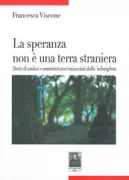 Copertina libro <b>La speranza non è una terra straniera</b>
