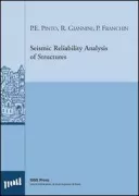 Copertina libro <b>Seismic reliability analysis of structures</b>