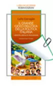 Copertina libro <b>Il grande gioco dell'oca della politica italiana</b>
