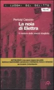 Copertina libro <b>La noia di Elettra</b>