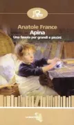 Copertina libro <b>Apina<br></b>(titolo originale o altro titolo: <i>Abeille. -</i>)