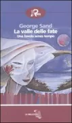 Copertina libro <b>La valle delle fate<br></b>(titolo originale o altro titolo: <i>La Coupe</i>)