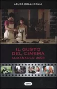 Copertina libro <b>Il gusto del cinema</b>