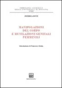 Copertina libro <b>Manipolazioni del corpo e mutilazioni genitali femminili</b>