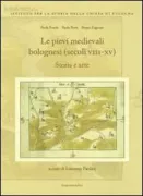 Copertina libro <b>Le pievi medievali bolognesi (secoli 8.-15.)</b>