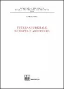 Copertina libro <b>Tutela giudiziale europea e arbitrato</b>