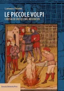 Copertina libro <b>Le piccole volpi</b>