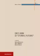 Copertina libro <b>Dieci anni di Storia e futuro</b>