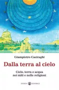 Copertina libro <b>Dalla terra al cielo</b>