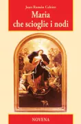 Copertina libro <b>Maria che scioglie i nodi<br></b>(titolo originale o altro titolo: <i>Maria desatadora de los nudos</i>)
