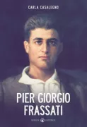 Copertina libro <b>Pier Giorgio Frassati</b>