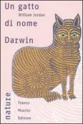 Copertina libro <b>Un gatto di nome Darwin<br></b>(titolo originale o altro titolo: <i>A cat named Darwin</i>)