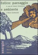Copertina libro <b>Eolico: paesaggio e ambiente</b>