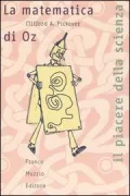 Copertina libro <b>La matematica di Oz<br></b>(titolo originale o altro titolo: <i>The mathematics of Oz</i>)