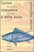 Copertina libro <b>Cucina trapanese e delle isole</b>