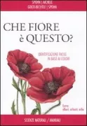 Copertina libro <b>Che fiore è questo?</b>