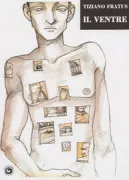 Copertina libro <b>Il ventre, ovvero Guardo le mani e cerco di afferrare l'anima di una città</b>