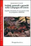Copertina libro <b>Soldati, generali e gerarchi nella Campagna di Grecia</b>