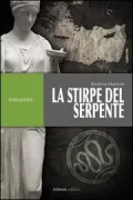 Copertina libro <b>La stirpe del serpente</b>