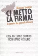 Copertina libro <b>Ci metto la firma!</b>