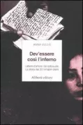 Copertina libro <b>Dev'essere così l'inferno</b>