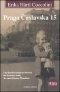Copertina libro <b>Praga Časlavska 15</b>