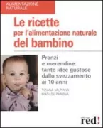 Copertina libro <b>Le ricette per l'alimentazione naturale del bambino</b>