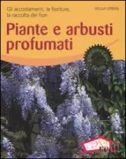 Copertina libro <b>Piante e arbusti profumati<br></b>(titolo originale o altro titolo: <i>Duftplanzen</i>)