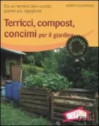 Copertina libro <b>Terricci, compost, concimi per il giardino<br></b>(titolo originale o altro titolo: <i>Kompost, erde, dungung</i>)