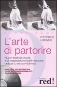 Copertina libro <b>L'arte di partorire<br></b>(titolo originale o altro titolo: <i>Atmen, singen, gebaren</i>)