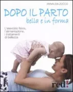 Copertina libro <b>Dopo il parto bella e in forma</b>