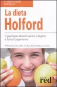 Copertina libro <b>La dieta Holford<br></b>(titolo originale o altro titolo: <i>The Holford 9-day liver detox</i>)