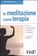 Copertina libro <b>La meditazione come terapia</b>