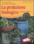 Copertina libro <b>La protezione biologica di piante e fiori<br></b>(titolo originale o altro titolo: <i>Biologischer Pflanzenschutz</i>)