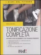 Copertina libro <b>Tonificazione completa<br></b>(titolo originale o altro titolo: <i>The complete workout log</i>)