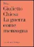 Copertina libro <b>La guerra come menzogna</b>