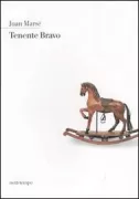 Copertina libro <b>Tenente Bravo Un'automobile di acciaio inesorabile<br></b>(titolo originale o altro titolo: <i>Teniente Bravo</i>)