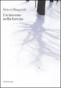 Copertina libro <b>Un inverno nella foresta<br></b>(titolo originale o altro titolo: <i>Quatre soldats</i>)
