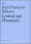 Copertina libro <b>Lezioni sul Zhuangzi<br></b>(titolo originale o altro titolo: <i>Leçons sur Tchouang-tseu</i>)
