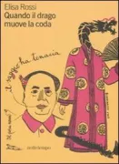 Copertina libro <b>Quando il drago muove la coda</b>