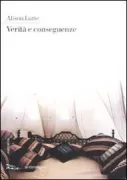 Copertina libro <b>Verità e conseguenze<br></b>(titolo originale o altro titolo: <i>Truth and consequences</i>)