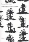 Copertina libro <b>Senza toccare il fondo<br></b>(titolo originale o altro titolo: <i>The lessons</i>)