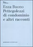 Copertina libro <b>Pettegolezzi di condominio e altri racconti</b>