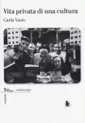 Copertina libro <b>Vita privata di una cultura</b>