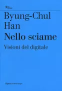 Copertina libro <b>Nello sciame<br></b>(titolo originale o altro titolo: <i>Im Schwarm</i>)